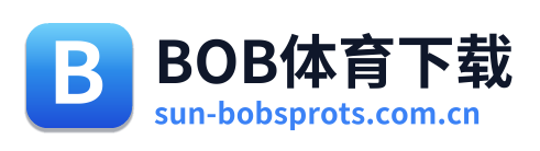 BOB体育下载